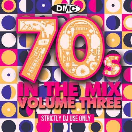 VA - DMC 70s In The Mix Volume 3 Mixed By Showstoppers (2020)