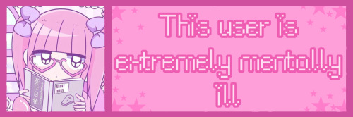 extremelly mentally ill userbox