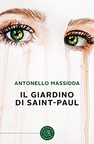 Antonello Massidda – Il giardino di Saint-Paul (2021)
