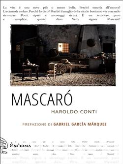 Haroldo Conti – Mascarò (2021)