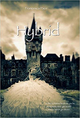 Francesca Pace - Hybrid (2015)