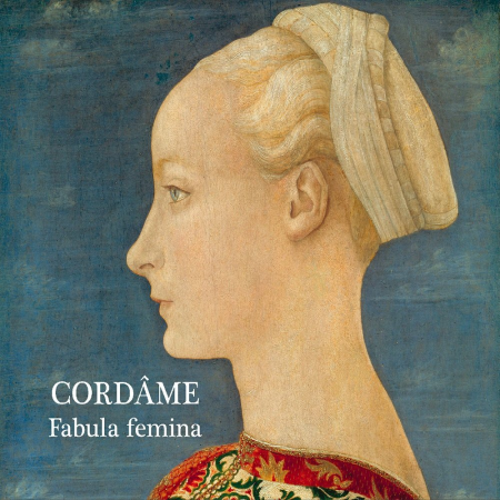 Cordame - Fabula femina (2023) [Official Digital Download]