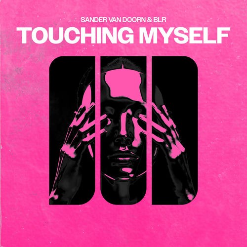00-sander-van-doorn-and-blr-touching-mys