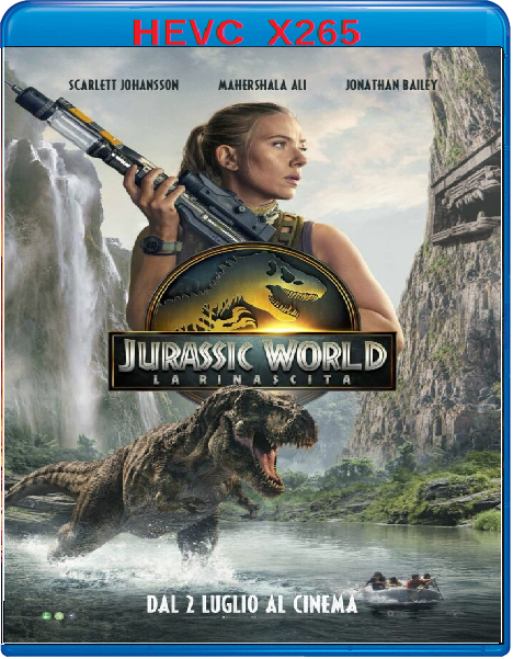 Jurassic World - La rinascita (2025) mkv FullHD 1080p HEVC AC3 ITA ENG Sub