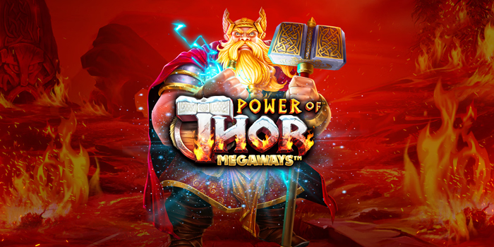 Trik Sukses Main Slot Power of Thor Megaways Buat Pemula