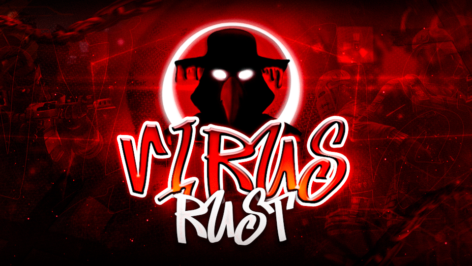 VIRUS RUST [MAX3|CUSTOM MAP|X5-X10|KITS|CLANS]