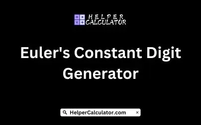 Euler's Constant Digit Generator