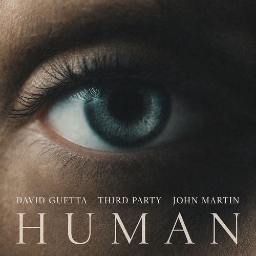 David Guetta & John Martin & Third Party - Human (2026)
