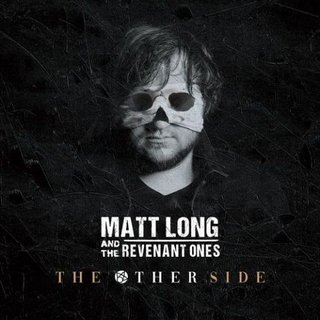 Matt Long and the Revenant Ones - The Other Side (2021).mp3 - 320 Kbps