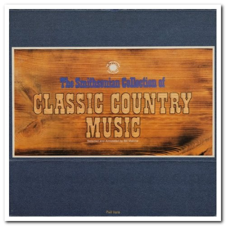 VA - The Smithsonian Collection Of Classic Country Music (1981) FLAC