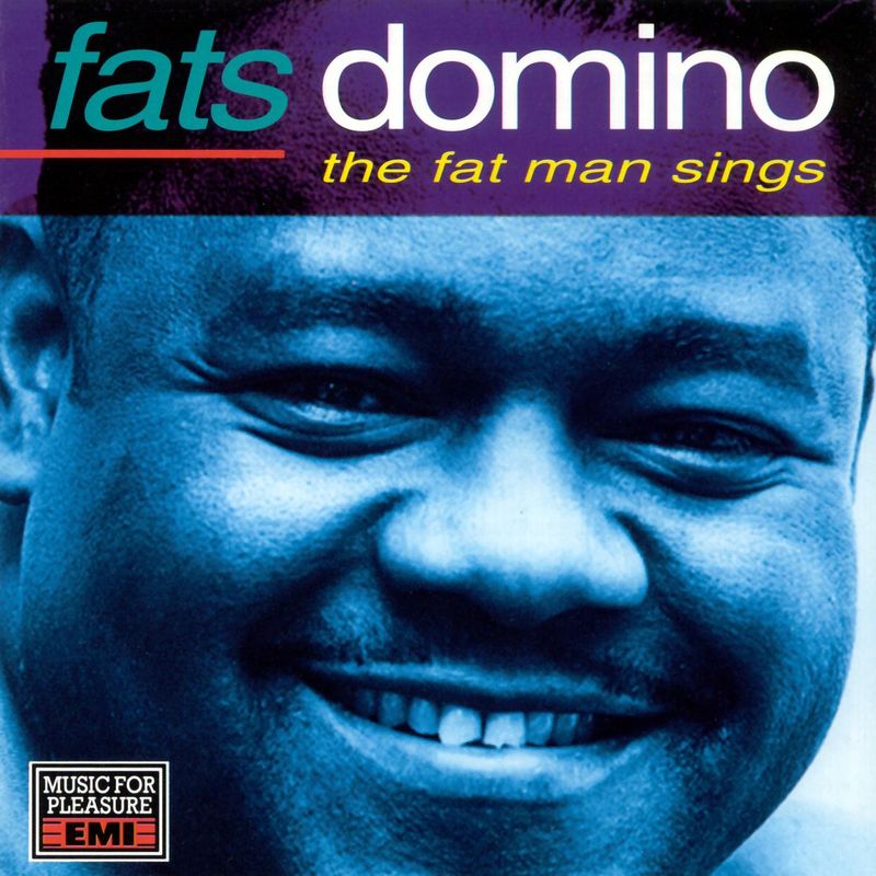 Fats Domino - The Fat Man Sings (Album, EMI Gold, 2003) FLAC