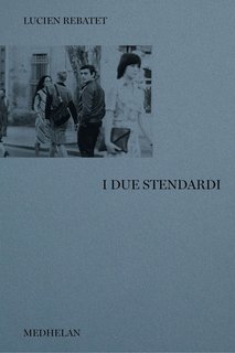 Lucien Rebatet - I due stendardi (2024)