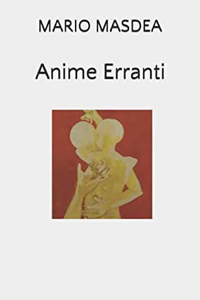 Mario Masdea – Anime Erranti (2020)