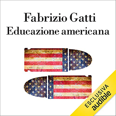 Fabrizio Gatti - Educazione americana (2021) (mp3 - 128 kbps)