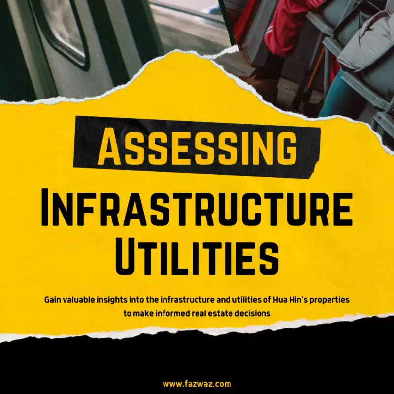 Infrastructure and Utility in Hua Hin