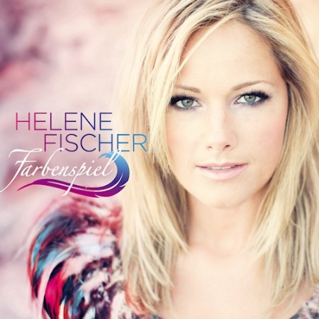Helene Fischer - Farbenspiel (Special Edition) (2013)