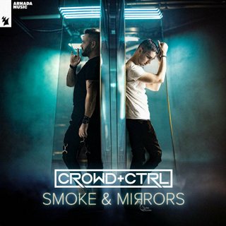 [Image: Crowd-Ctrl-Smoke-Mirrors-2023.jpg]