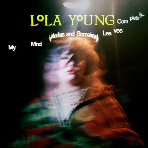 Lola Young - My Mind Wanders and Sometimes Leaves Completely (2023) MP3