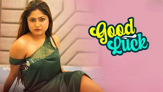 Good Luck EP1 Hot Hindi Besharams Web Series
