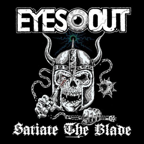 Eyes Out - Satiate The Blade (2026) MP3