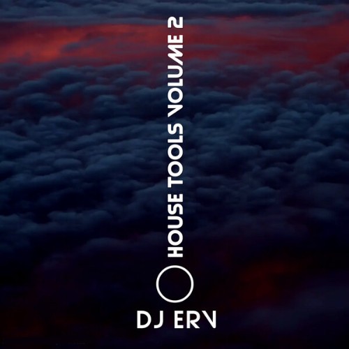 https://i.postimg.cc/js4dNcH4/DJ-Erv-House-Tools-Vol-2-005-WEB-2026-BB.jpg
