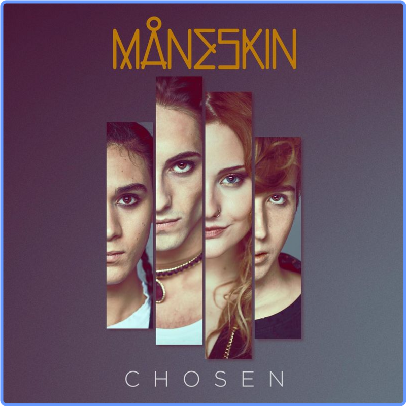 Måneskin - Chosen (Single, RCA Records Label, 2017) 320 Scarica Gratis