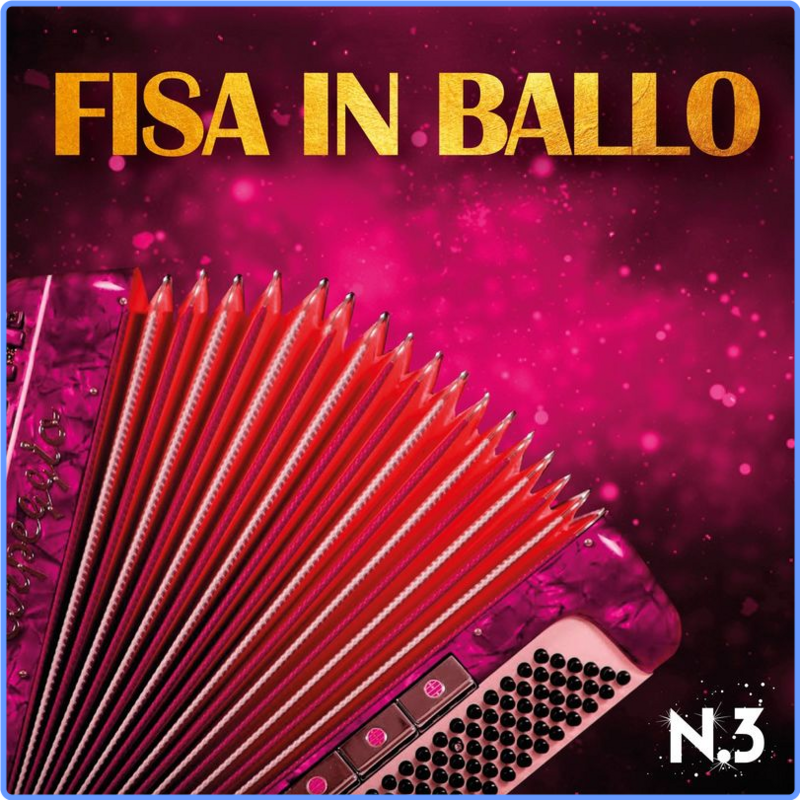 VA - Fisa in ballo, vol. 3 (Album, Fonola dischi, 2021) 320 Scarica Gratis