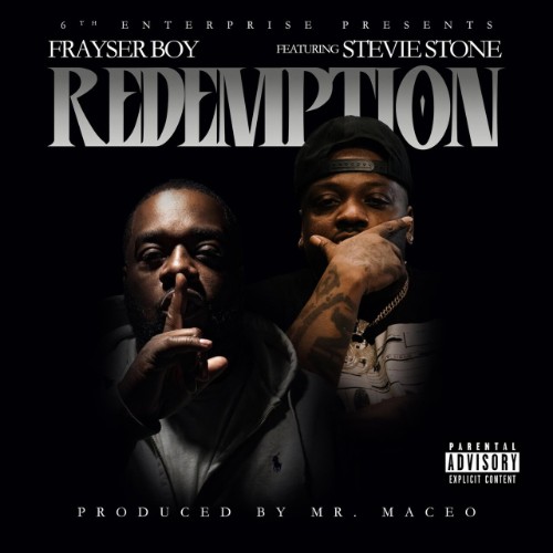 FRayser Boy & Stevie Stone - Redemption (2026)