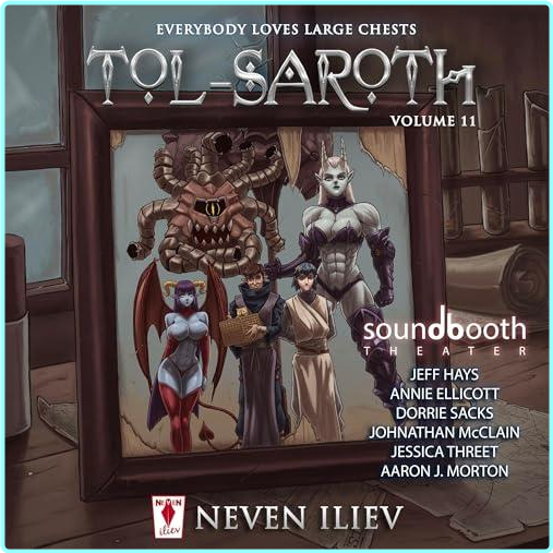 Neven Iliev Ian Molnar Editor Tol Saroth Everybody Loves Large Chests Volume 11 (Neven Iliev)