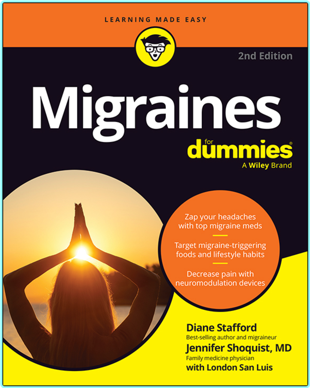 Migraines For Dummies 2nd Edition True Retail EPUB (Diane Stafford, Jennifer Shoquist, London San Luis)