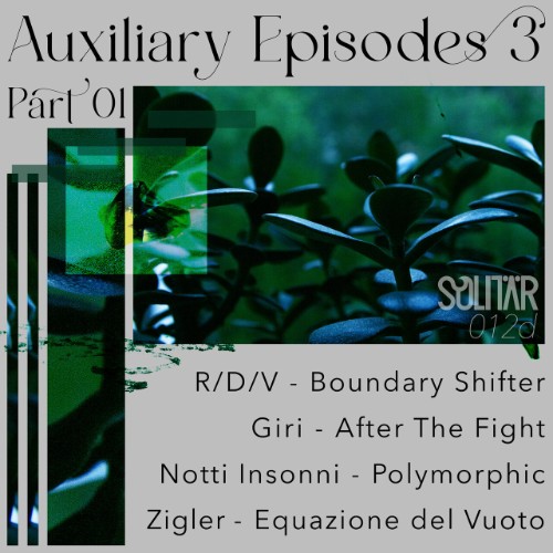 VA - Auxiliary Episodes 03 part 1 (2026)