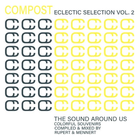 VA - Compost Eclectic Selection Vol. 2 The Sound Around Us (2025)