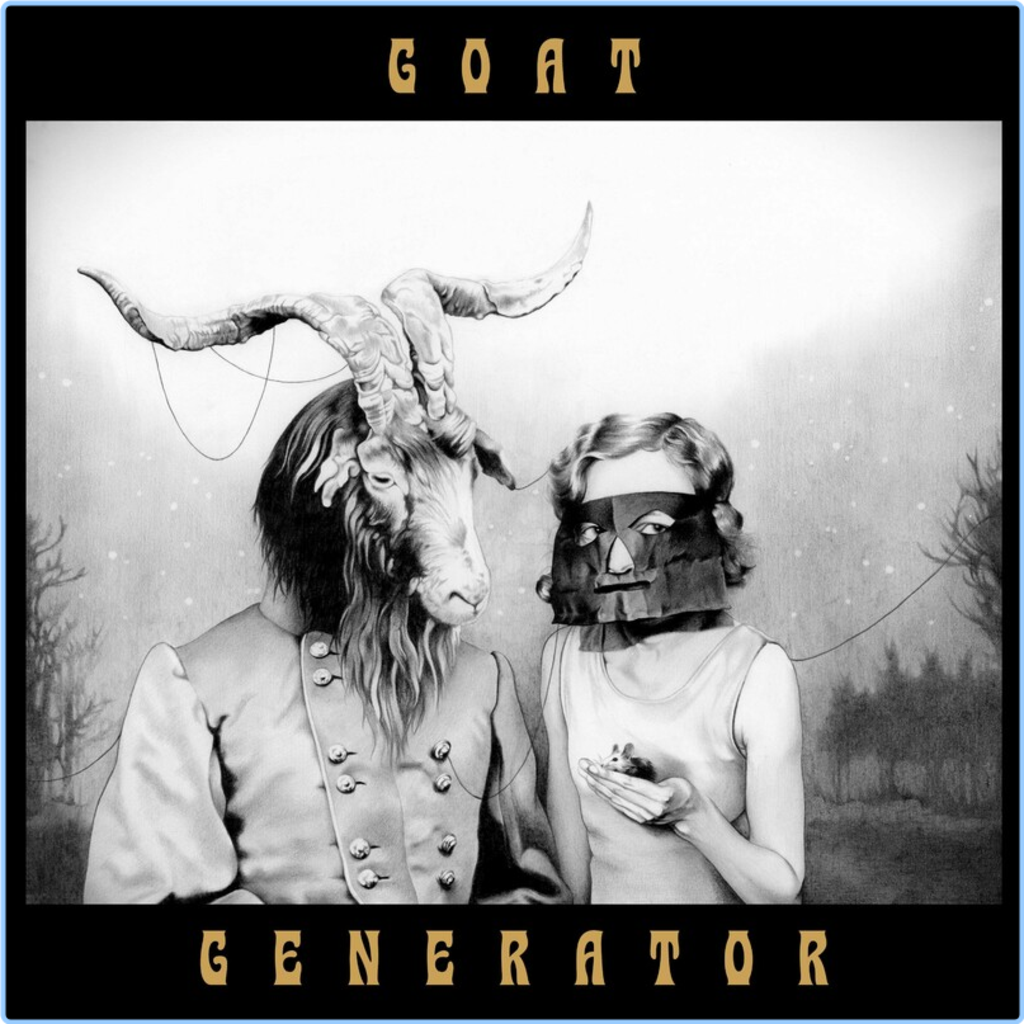 Psychedelic Rock, Female Vocalist Goat Generator Goat Generator (2024) [FLAC] Ubhvm97j7y5k