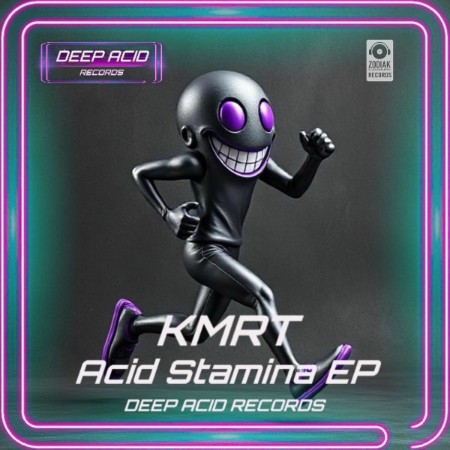 KMRT - Acid Stamina EP (2025)