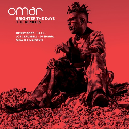 Omar - Brighter The Days: The Remixes (2026) MP3