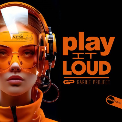 Garbie-Project-Play-It-Loud-DNZF2615-SIN