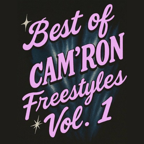 Cam'ron - Best Of Cam'ron Freestyles (Vol. 1) (2025)