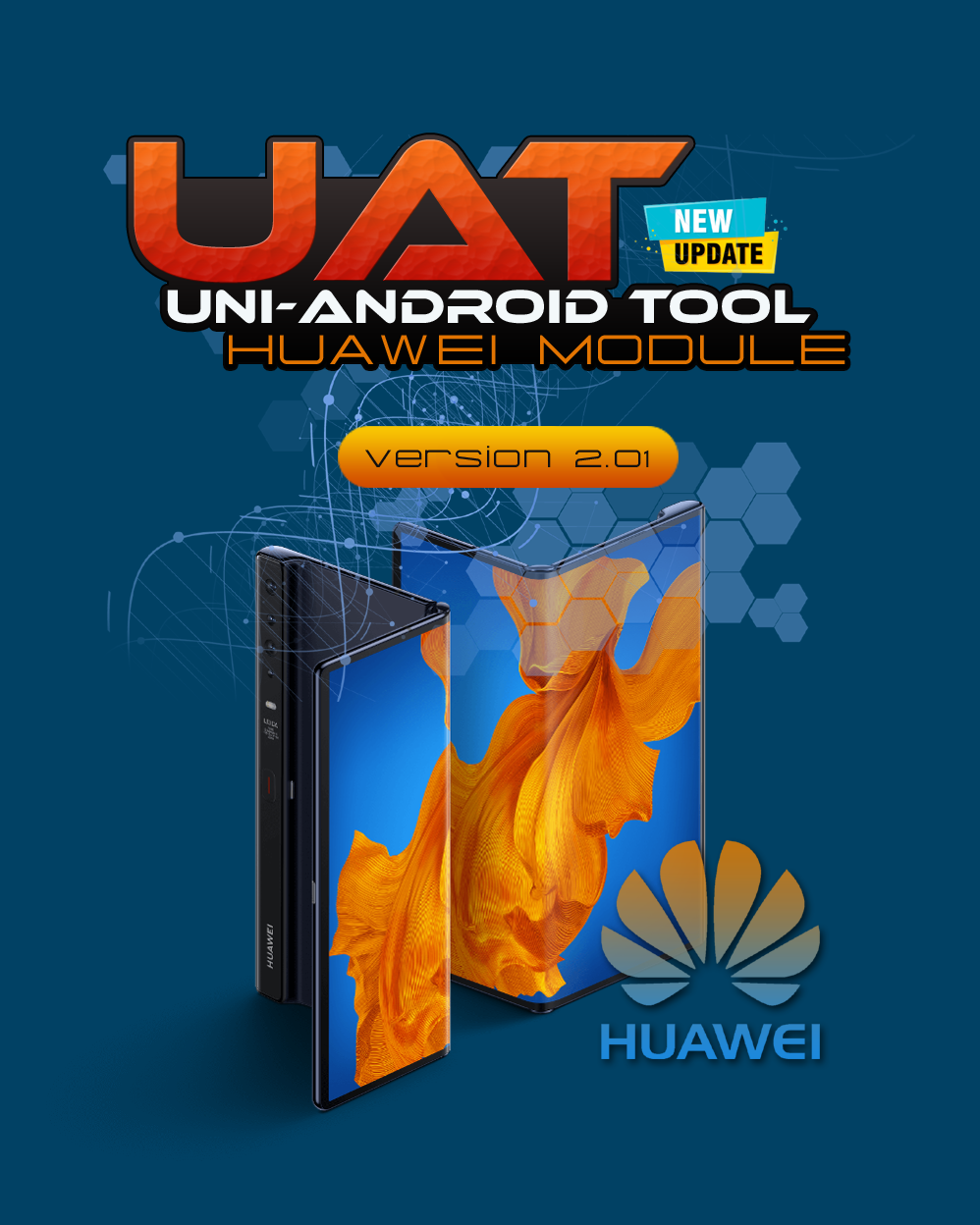   Uni-Android Tool [UAT] Huawei Module Version 2.01 - 9 th May 2020