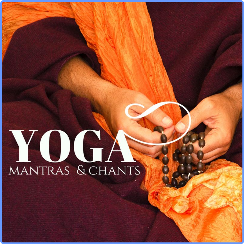 Mantra Deva - Yoga Mantras & Chants - Ambient Music with Healing Sounds of Nature to Find Your Comfort Zone (Compilation, Zen HoMe Rec, 2017) FLAC LossLess
