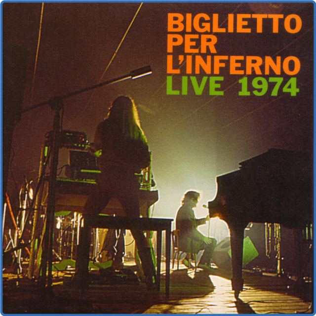 Biglietto Per L'inferno - Live (1974) (WEB, BTF Records, 2004) FLAC LossLess