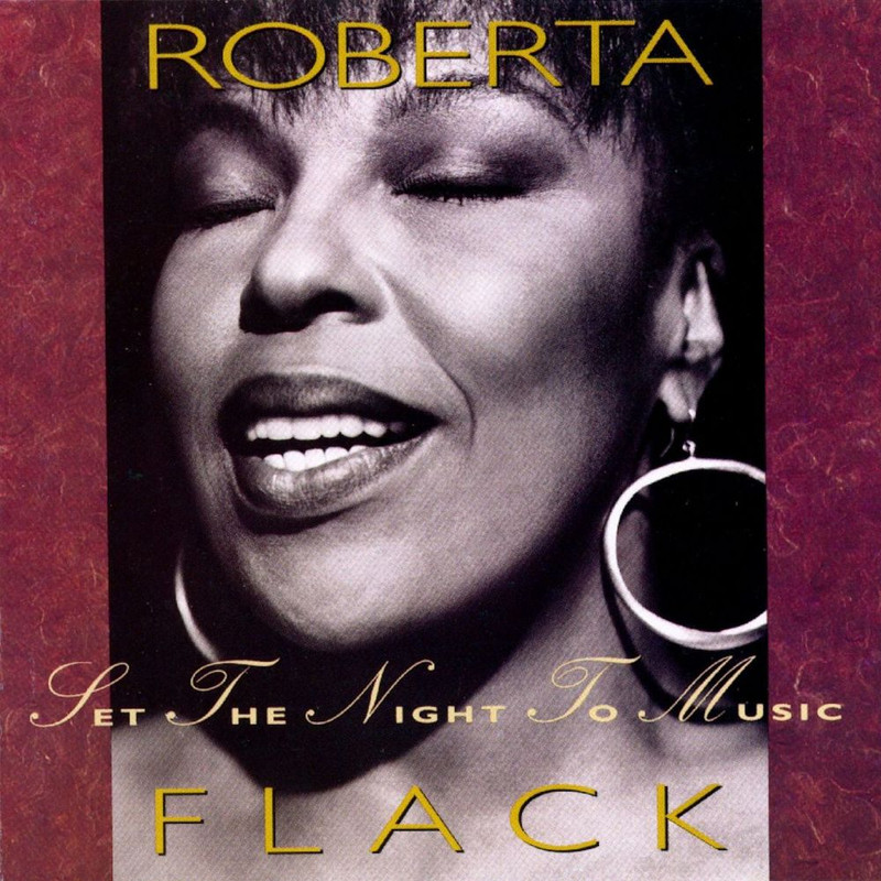 Roberta Flack - Set The Night To Music (Album, Atlantic Records, 1991) mp3 320 Kbps