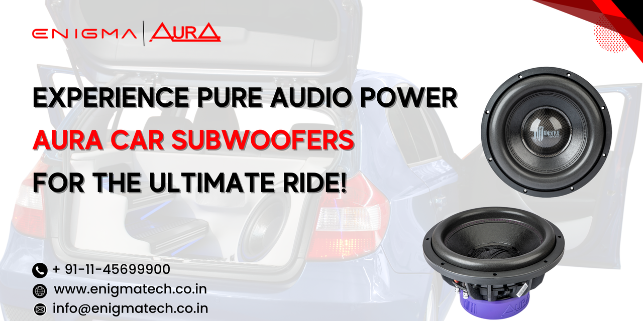 Experience Pure Audio Power – Aura Car Subwoofers for the Ultimate Ride!