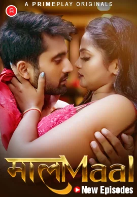 MaalaMaal (2023) UNRATED 1080p HEVC HDRip PrimePlay S01E05T08 Hot Series x265 ESubs [1GB] Full Movie Download