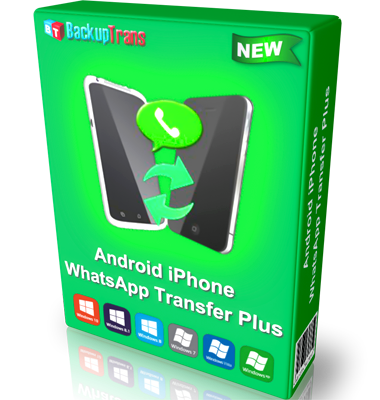 BackupTrans Android iPhone WhatsApp Transfer Plus v3.2.177 (x64)