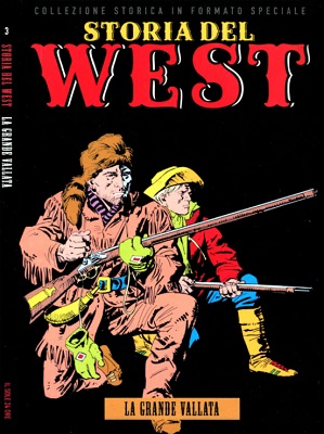 Storia del West 03 - La grande vallata (Sole 24 Ore 2012-07)