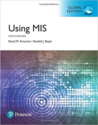 Using Mis, Global Edition, 10th Edition