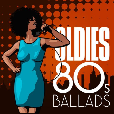 VA - Oldies - 80's Ballads (2017)