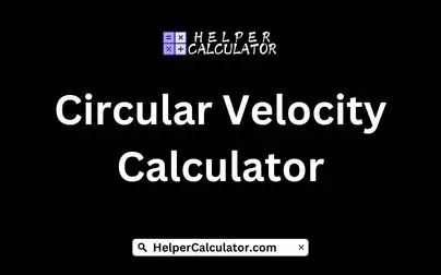 Circular Velocity Calculator