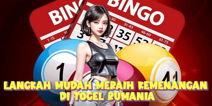 Langkah Mudah Meraih Kemenangan Di Togel Rumania