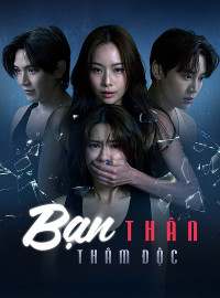 Bạn Thân Thâm Độc